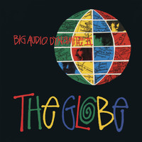 Big Audio Dynamite II - The Globe Remix EP