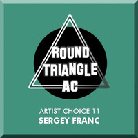 Sergey Franc - Artist Choice 11. Sergey Franc
