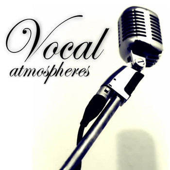 Various Artists - Vocal Atmospheres