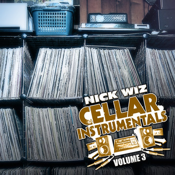 Nick Wiz - Cellar Instrumentals (1992-1998), Vol. 3