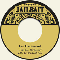 Lee Hazlewood - Can´t Let Her See Cry