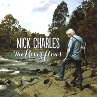 Nick Charles - The River Flows