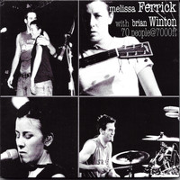 Melissa Ferrick - 70 People at 7,000 Feet
