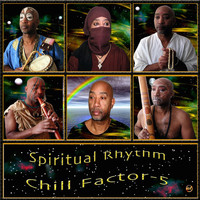 Chill Factor 5 - Spiritual Rhythm