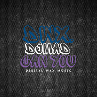 Dj Mad - Can You