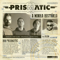 Prismatic - A Minha História