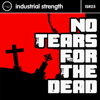 Various Artists - I S R 25 No Tears for the Dead (Explicit)
