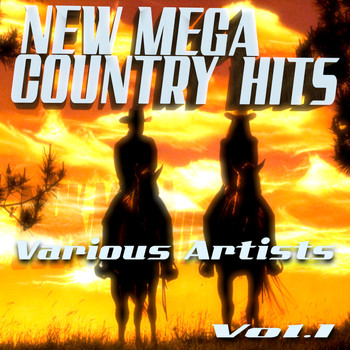 Various Artists - New Mega Country Hits, Vol. 1