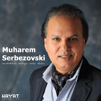 Muharem Serbezovski - Sevdahom miluje vasu dusu
