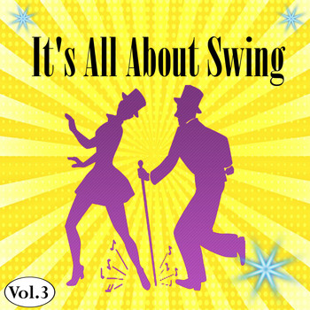 Various Artists - It's All About Swing, Vol. 3