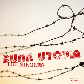 Various Artists - Punk Utopia: The Singes, Vol. 11 (Explicit)