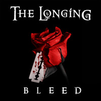 The Longing - Bleed