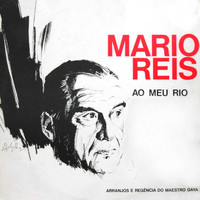 Mario Reis - Ao Meu Rio
