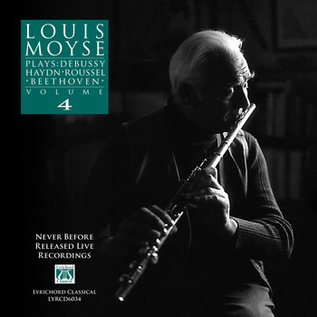Various Artists - Louis Moyse Plays: Debussy, Haydn, Roussel, Beethoven, Vol. 4