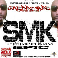 Smk - Smk (South Memphis King) Epic (Explicit)