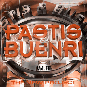 Pastis & Buenri - The New Project Vol. III, Compilation 2.0 (Mixed by Pastis & Buenri)