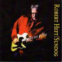 Robert Heft - Sundog (Explicit)