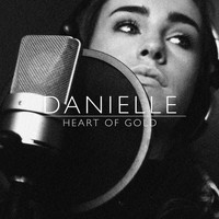 DANIELLE - Heart of Gold