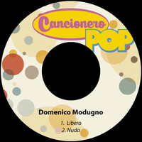 Domenico Modugno - Libero / Nuda