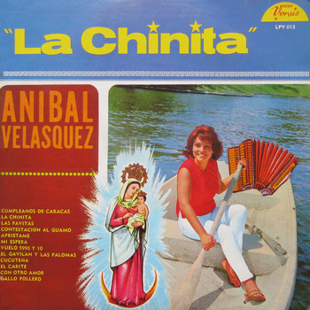 Anibal Velasquez - La Chinita