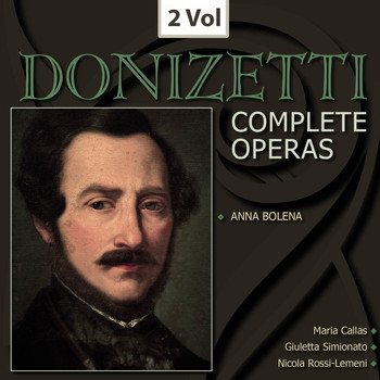 Various Artists - Gaetano Donizetti - Anna Bolena