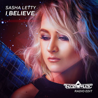 Sasha Letty - I Believe