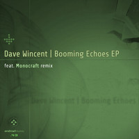 Dave Wincent - Booming Echoes