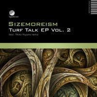 Sizemoreism - Turf Talk, Vol. 2