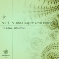 Zair - The Action Progress of The Particle