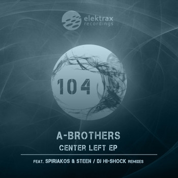 A-Brothers - Center Left - EP