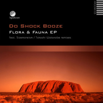 Do Shock Booze - Flora & Fauna EP