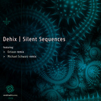 Dehix - Silent Sequences