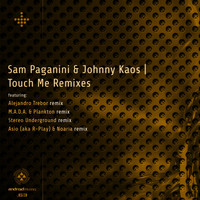 Sam Paganini, Johnny Kaos - Touch Me