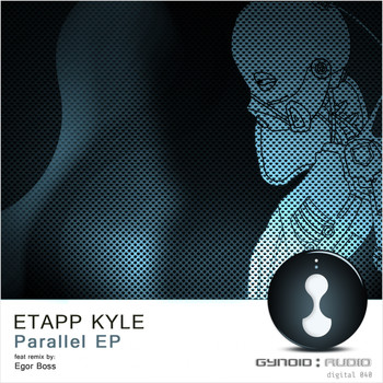 Etapp Kyle - Parallel Ep