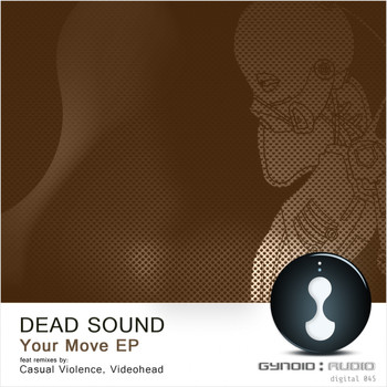 Dead Sound - Your Move - EP