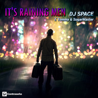Dj Space - It's Raining Men (T. Tommy & Sugarmaster)