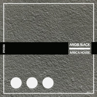 ANGEL BLACK - Africa House