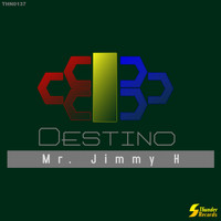 Mr. Jimmy H - Destino