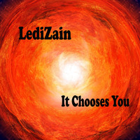 LediZain - It Chooses You