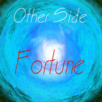 Other Side - Fortune