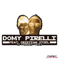Domy Pirelli Feat. Cristian Itiel - I Need You