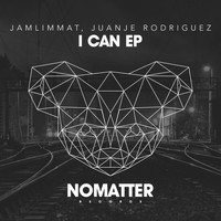 JamLimmat, JuanJe Rodriguez - I Can EP