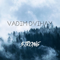 Vadim Dvihay - 5trong