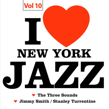 The Three Sounds - I Love New York Jazz, Vol. 10