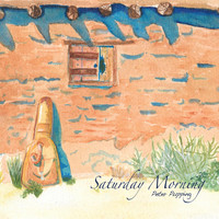 Peter Pupping - Saturday Morning