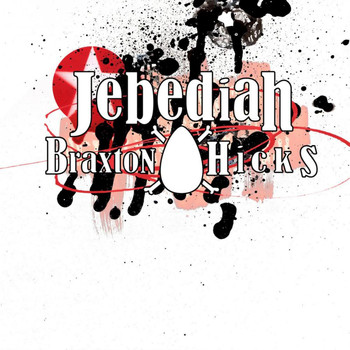 Jebediah - Braxton Hicks