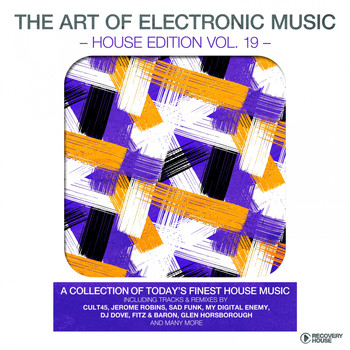 Various Artists - The Art of Electronic Music - House Edition, Vol. 19