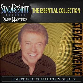 Steve Lawrence - The Essential Collection