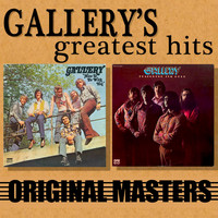 Gallery - Gallery's Greatest Hits: Original Masters