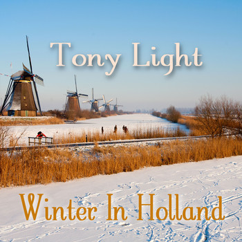 Tony Light - Winter In Holland